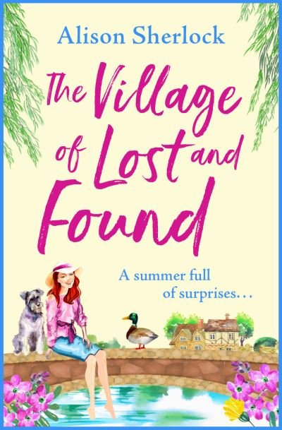 Cover for Alison Sherlock · The Village of Lost and Found (Hardcover Book) (2021)