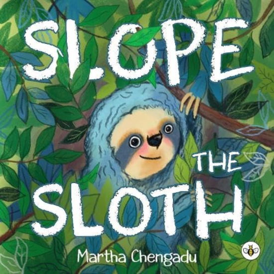 Cover for Martha Chengadu · Slope the Sloth (Paperback Book) (2024)