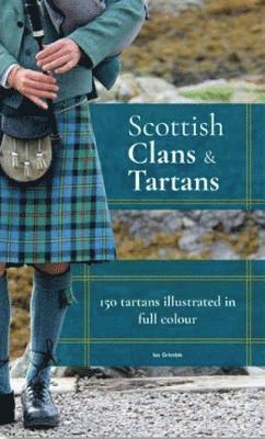 Cover for Ian Grimble · Scottish Clans &amp; Tartans (Paperback Book) (2018)