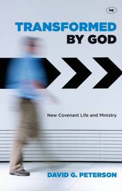 Cover for Stott, John (Author) · Transformed by God: New Covenant Life And Ministry (Taschenbuch) (2012)