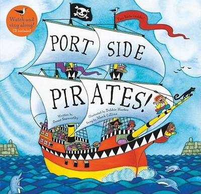 Port Side Pirates - Singalong - Oscar Seaworthy - Livros - Barefoot Books Ltd - 9781846866678 - 1 de setembro de 2011