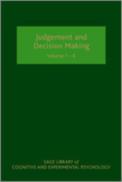 Cover for Nick Chater · Judgement and Decision Making - SAGE Library of Cognitive and Experimental Psychology (Hardcover Book) [Four-volume Set Ed. edition] (2009)