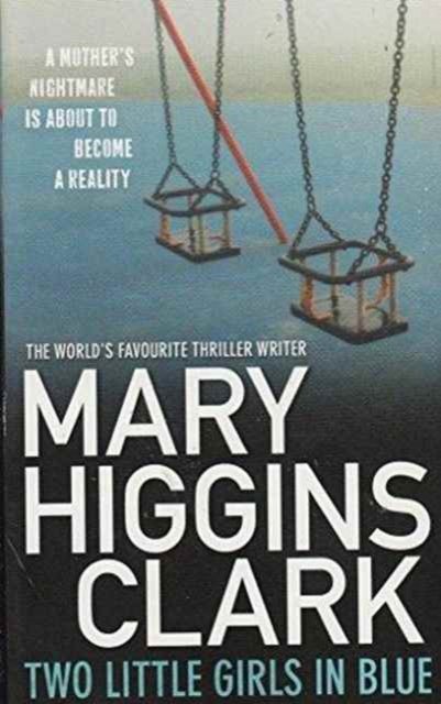 Cover for Mary Higgins Clark · Two Little Girls in Blue Pa (Paperback Book) (2011)