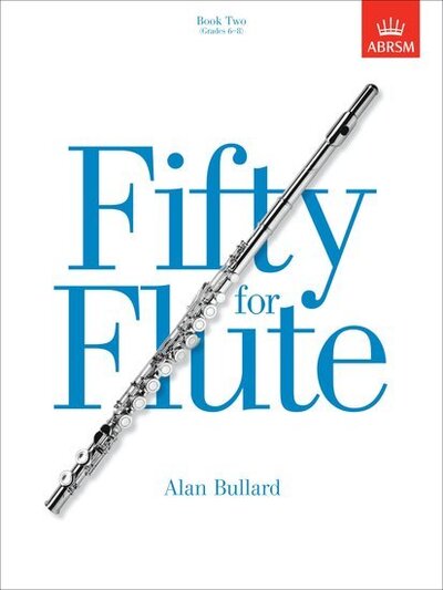 Cover for Fifty for Flute, Book Two: (Grades 6-8) (Sheet music) (1996)