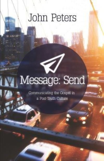 Cover for John Peters · Message: Send (Paperback Book) (2017)