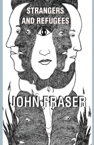 Cover for John Fraser · Strangers and Refugees (Taschenbuch) (2020)