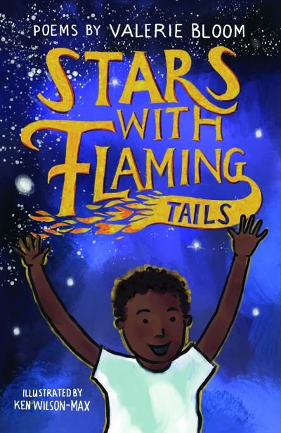 Cover for Valerie Bloom · Stars With Flaming Tails: Poems (Pocketbok) (2021)