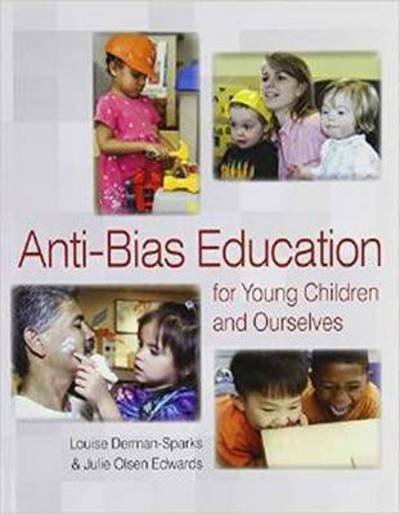 Cover for Louise Derman-Sparks · Anti-Bias Education for Young Children and Ourselves (Paperback Bog) [2 Revised edition] (2010)