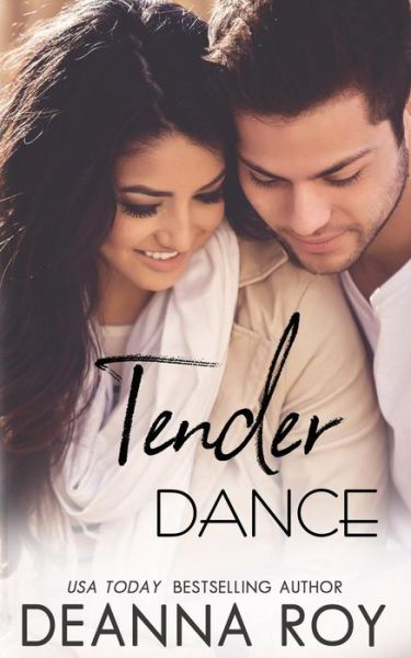 Cover for Deanna Roy · Tender Dance (Paperback Book) (2017)