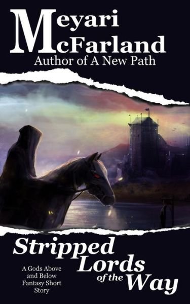Cover for Meyari Mcfarland · Stripped Lords of the Way (Paperback Bog) (2017)