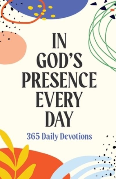 Cover for Mike Novotny · In God's Presence Every Day (Book) (2022)