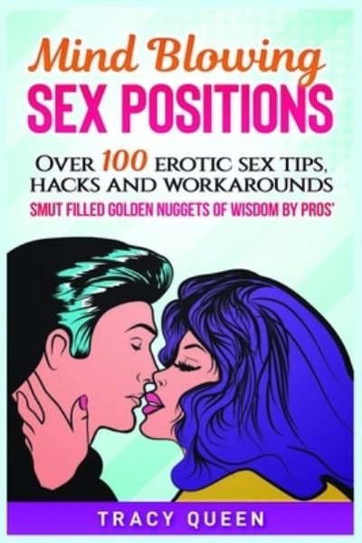 Cover for Tracy Queen · Mind Blowing Sex Positions (Paperback Book) (2019)