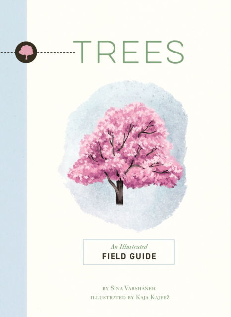 Cover for Sina Varshaneh · Trees: An Illustrated Field Guide - Illustrated Field Guides (Paperback Book) (2023)