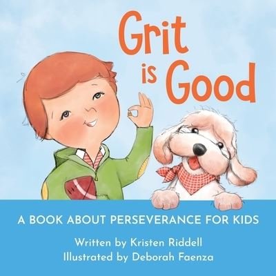 Cover for Kristen Riddell · Grit is Good (Paperback Book) (2021)