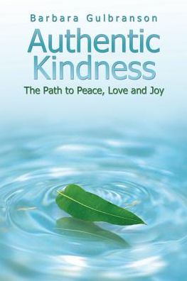 Cover for Barbara Gulbranson · Authentic Kindness (Pocketbok) (2017)