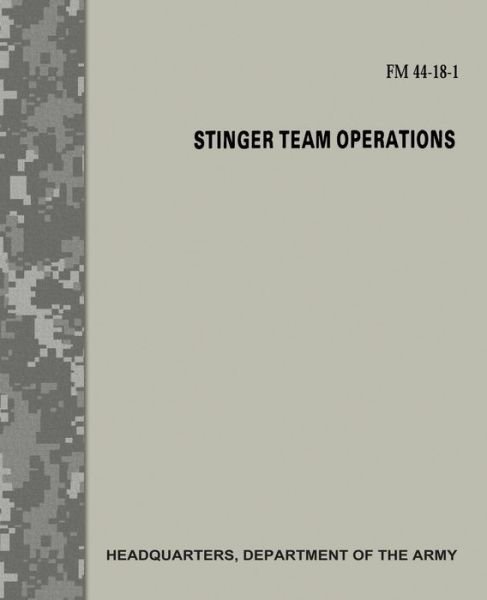 Cover for Department of the Army · Stinger Team Operations (Taschenbuch) (2017)