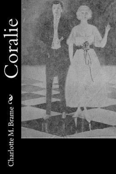 Cover for Charlotte M Brame · Coralie (Pocketbok) (2017)