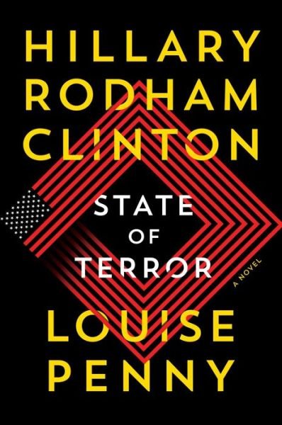 Cover for Louise Penny · State of Terror: A Novel (Innbunden bok) (2021)
