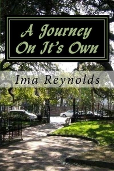 Cover for Ima a Reynolds · A Journey On It's Own (Paperback Book) (2018)