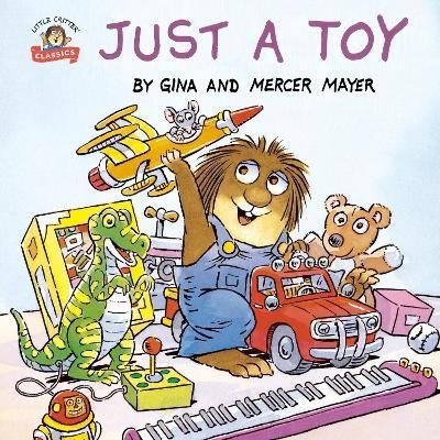Cover for Mercer Mayer · Just a Toy (Little Critter) (Paperback Bog) (2023)