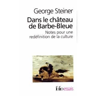 Cover for George Steiner · Dans Le Chateau Bar Ble (Folio Essais) (French Edition) (Taschenbuch) [French edition] (1986)