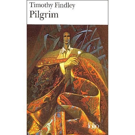 Cover for Timothy Findley · Pilgrim (Folio) (French Edition) (Paperback Bog) [French edition] (2002)