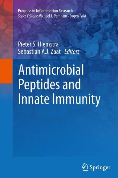 Cover for Pieter S Hiemstra · Antimicrobial Peptides and Innate Immunity - Progress in Inflammation Research (Pocketbok) [2013 edition] (2015)