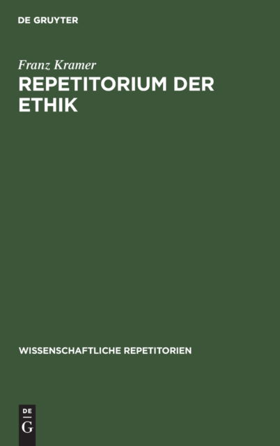 Cover for Franz Kramer · Repetitorium der Ethik (Book) (1923)