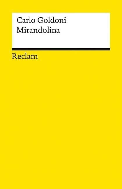 Cover for Carlo Goldoni · Reclam UB 03367 Goldoni.Mirandolina (Book)