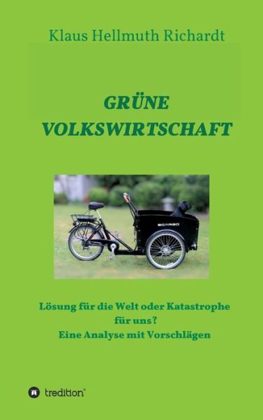 Cover for Klaus Hellmuth Richardt · Grune Volkswirtschaft (Hardcover Book) (2021)