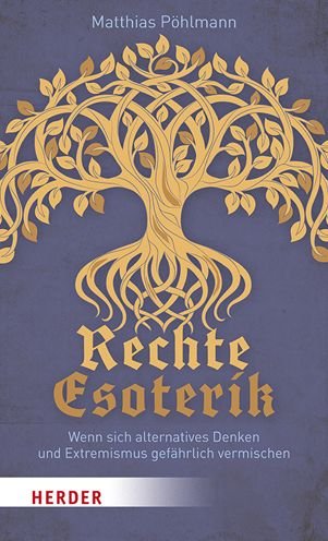 Cover for Matthias Pöhlmann · Rechte Esoterik (Hardcover Book) (2021)