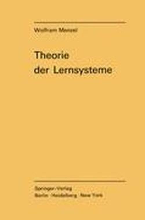 Cover for W. Menzel · Theorie der Lernsysteme (Paperback Bog) [German edition] (1970)