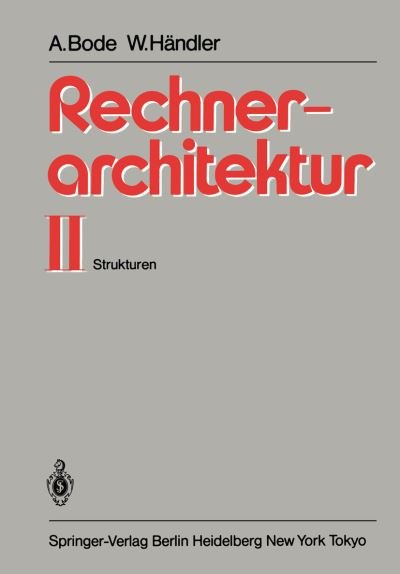 Cover for Arndt Bode · Rechnerarchitektur II (Paperback Book) [German edition] (1983)
