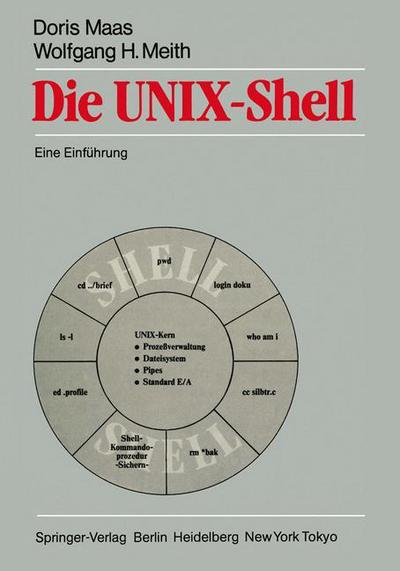 Cover for Doris Maas · Die Unix-shell (Paperback Book) [German edition] (1985)