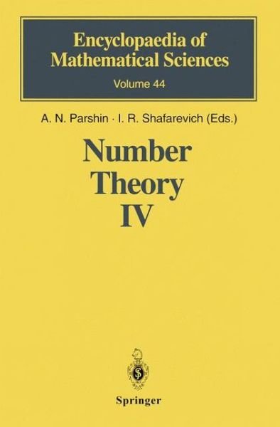 Cover for I R Shafarevich · Number Theory IV: Transcendental Numbers - Encyclopaedia of Mathematical Sciences (Inbunden Bok) [1998 edition] (1997)