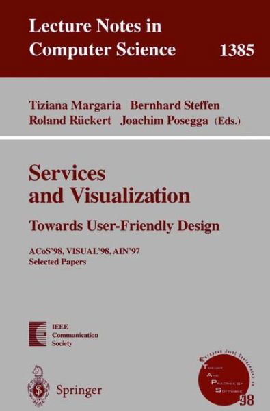 Cover for Ermann Van Leeuwen · Services and Visualization, Towards User-friendly Design: Acos'98, Visual'98, Ain'97, Selected Papers - Lecture Notes in Computer Science (Paperback Book) (1998)