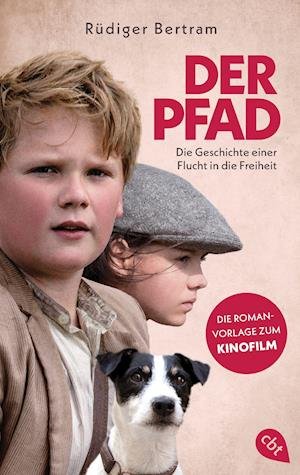 Cover for Rüdiger Bertram · Der Pfad - Die Geschichte einer Flucht in die Freiheit (Paperback Bog) (2022)