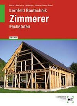 Cover for Balder Batran · Lernfeld Bautechnik Zimmerer (Gebundenes Buch) (2021)