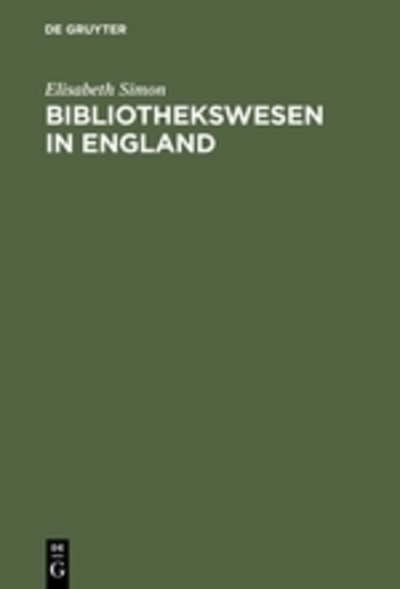 Cover for Simon · Bibliothekswesen in England (Book) (1985)