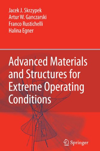 Cover for Jacek J. Skrzypek · Advanced Materials and Structures for Extreme Operating Conditions (Paperback Book) [Softcover reprint of hardcover 1st ed. 2008 edition] (2010)