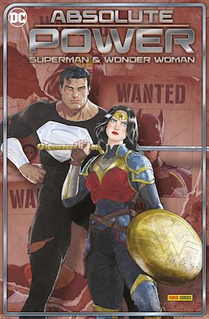 Absolute Power Sonderband - Joshua Williamson - Bøger - Panini Verlags GmbH - 9783741642678 - 8. april 2025