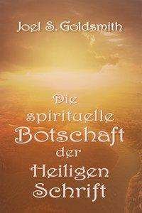 Cover for Goldsmith · Die spirituelle Botschaft der (Book)