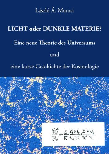 Cover for Laszlo A. Marosi · Licht Oder Dunkle Materie? (Paperback Book) [German edition] (2006)