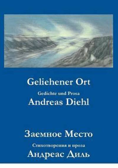 Cover for Diehl · Geliehener Ort (Bok) (2016)