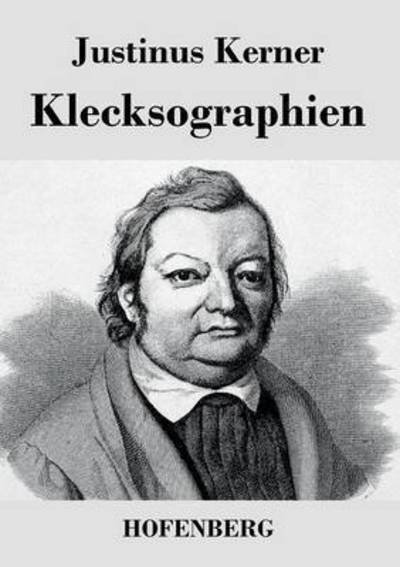 Cover for Justinus Kerner · Klecksographien (Taschenbuch) (2017)