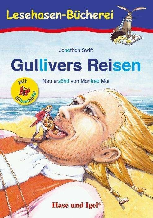 Cover for Mai · Gullivers Reisen / Silbenhilfe (Bog)