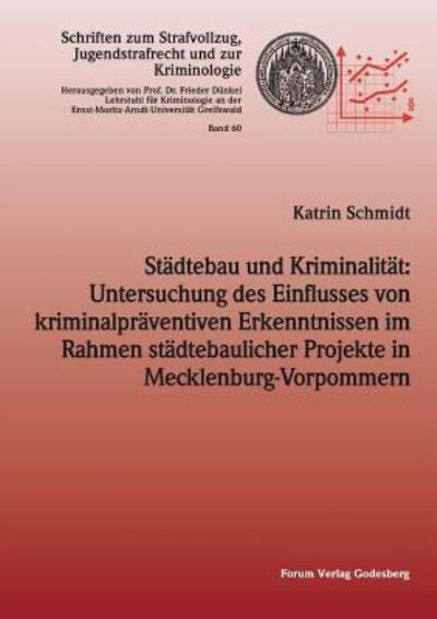 Cover for Katrin Schmidt · Stadtebau und Kriminalitat (Taschenbuch) (2016)