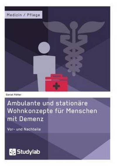 Cover for Pötter · Ambulante und stationäre Wohnkon (Bog) (2016)