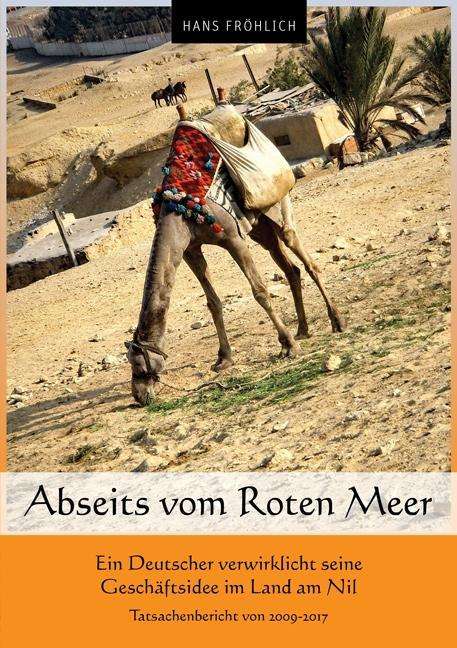 Cover for Fröhlich · Abseits vom Roten Meer (Book)