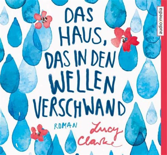 Cover for Clarke · Das Haus, das in den Wellen vers (Book) (2019)
